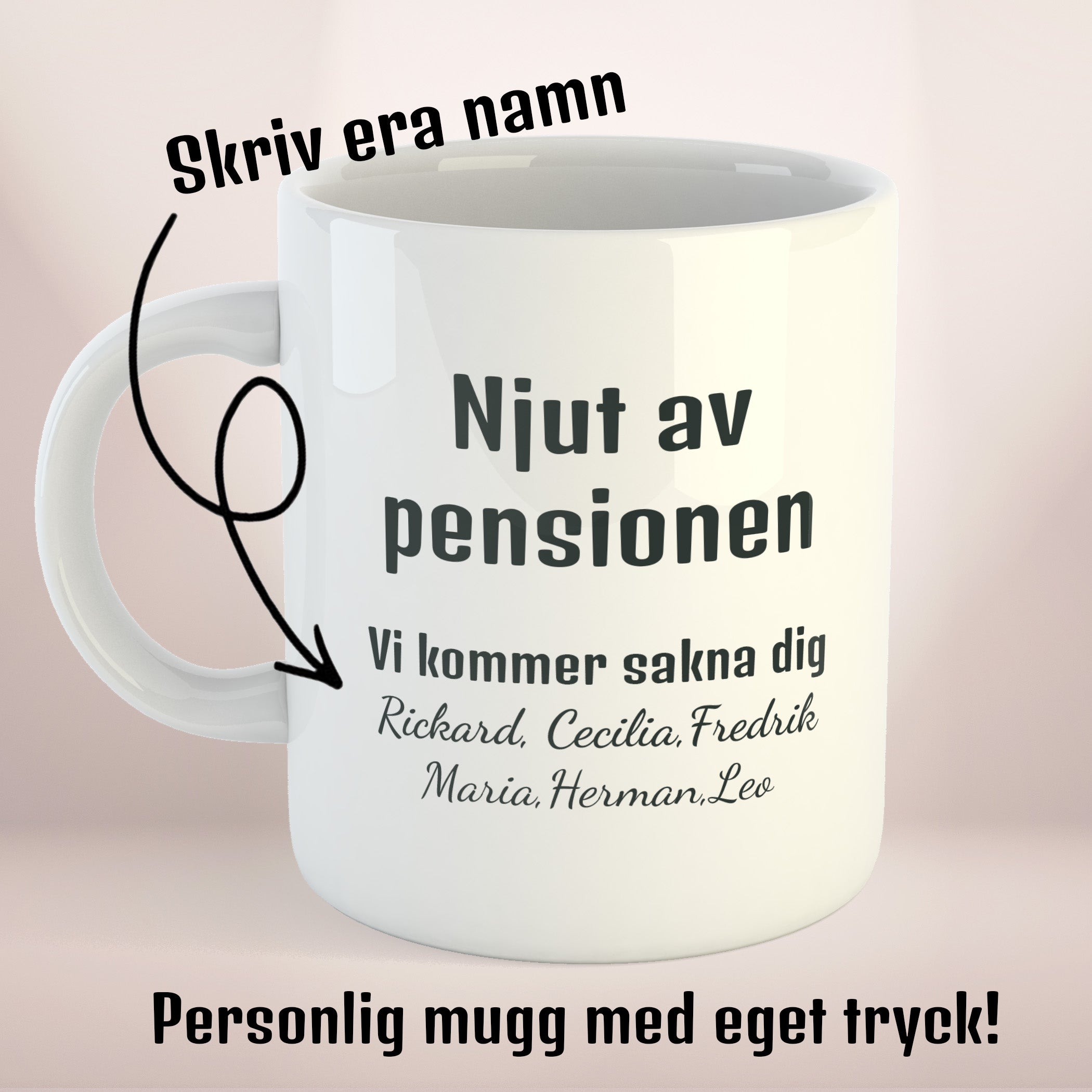 Njut av pensionen, vi kommer sakna dig | Kaffekopp med eget tryck