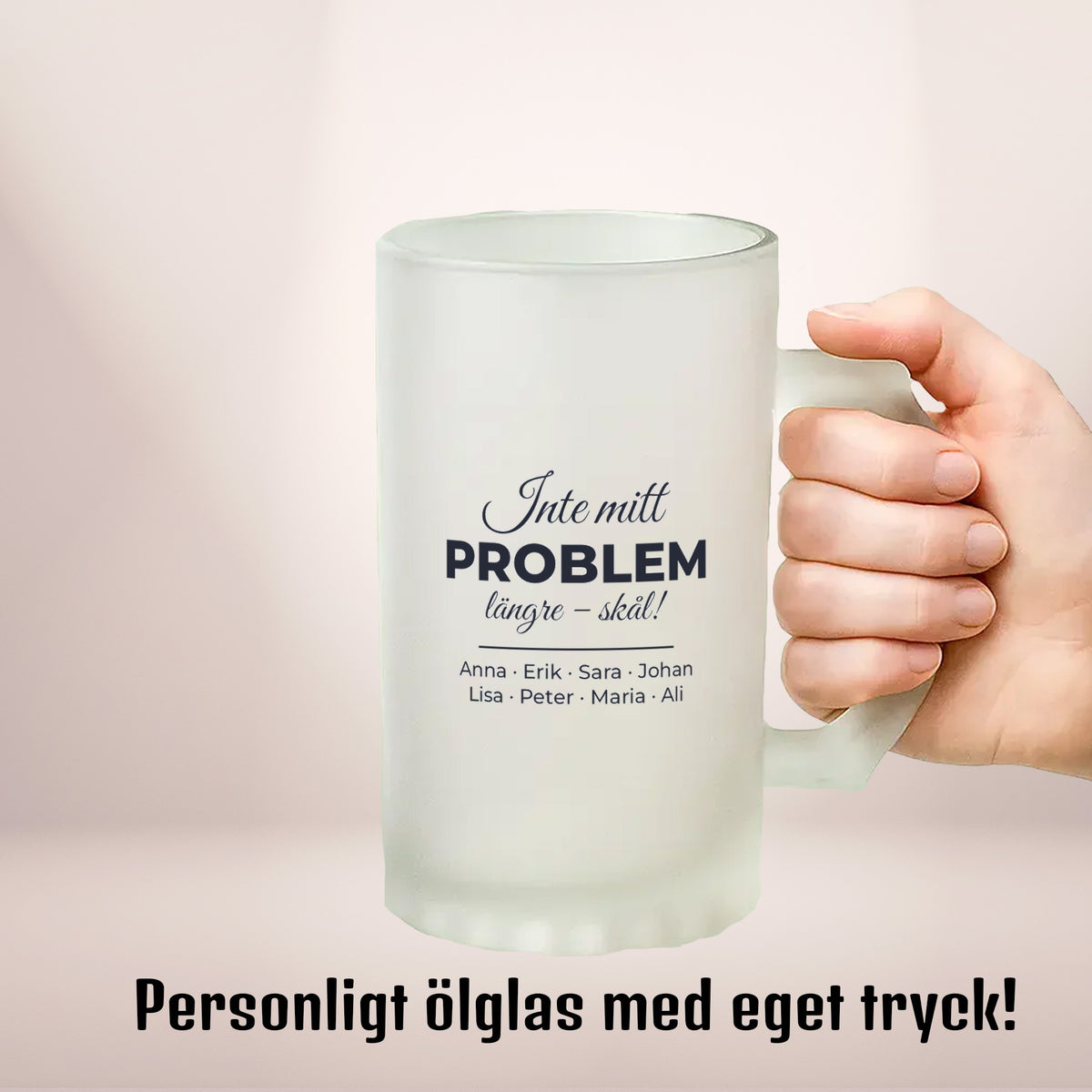 Inte mitt problem längre – skål! | Ölglas med eget tryck