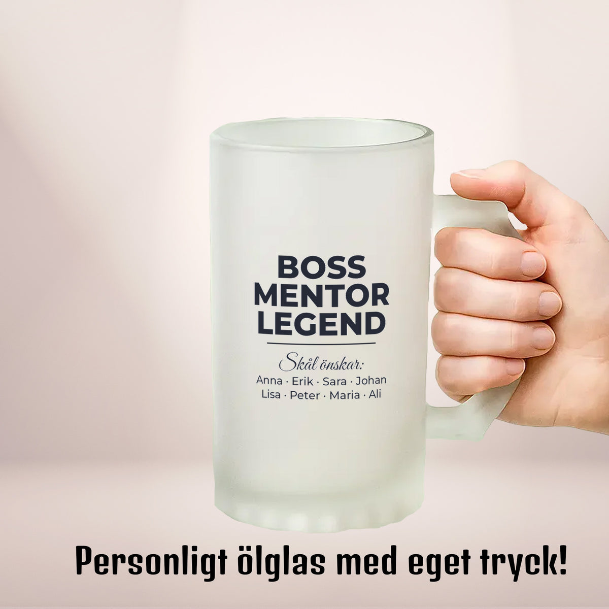 Boss, mentor, legend | Ölglas med eget tryck