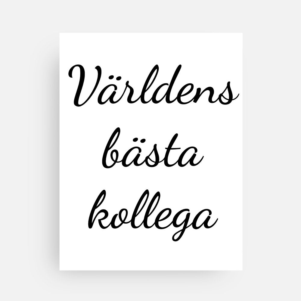 Kort till avtackning kollega " Världens bästa kollega"  13,9 x 10,7 cm