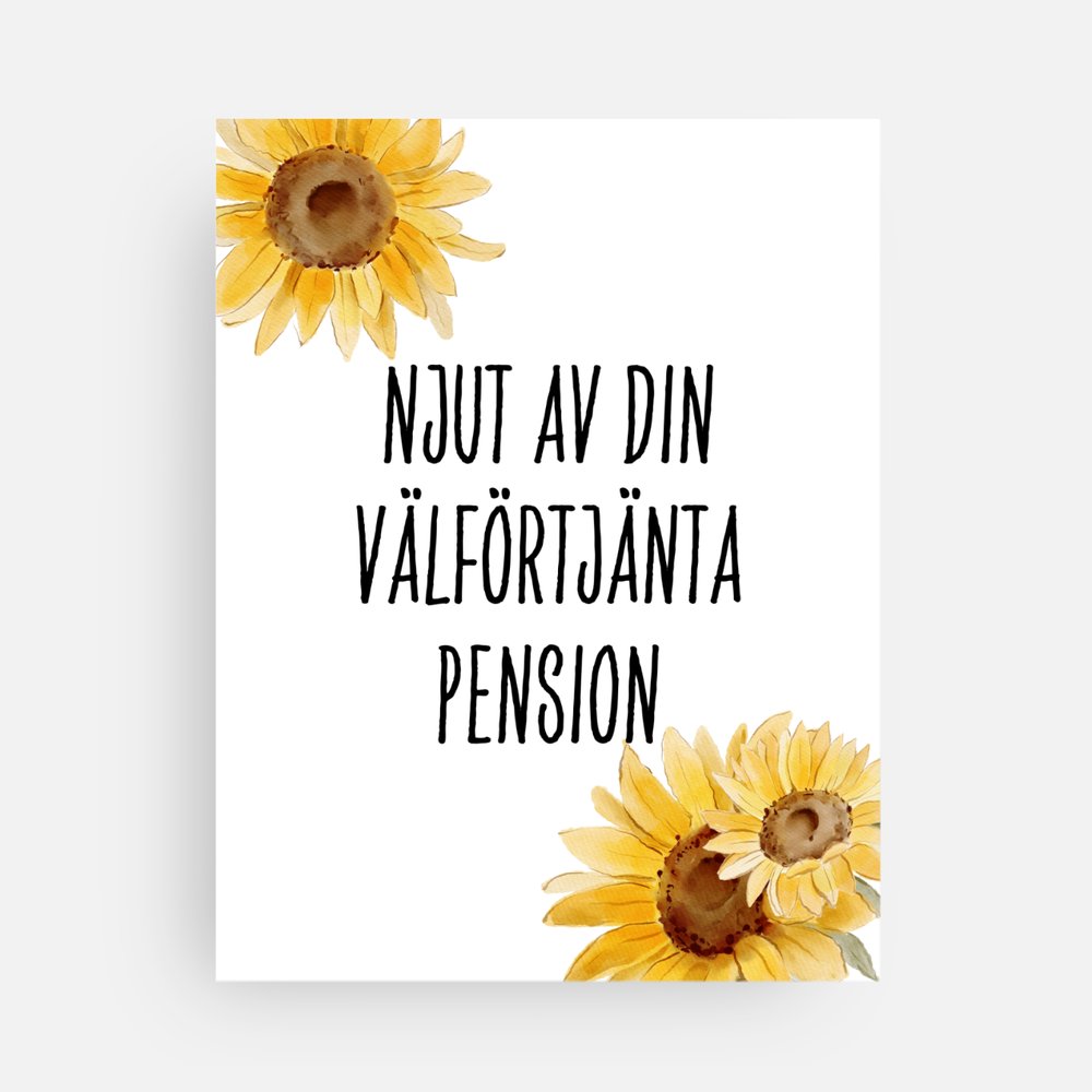 Kort till avtackning kollega "Njut av din välförtjänta pension"  13,9 x 10,7 cm