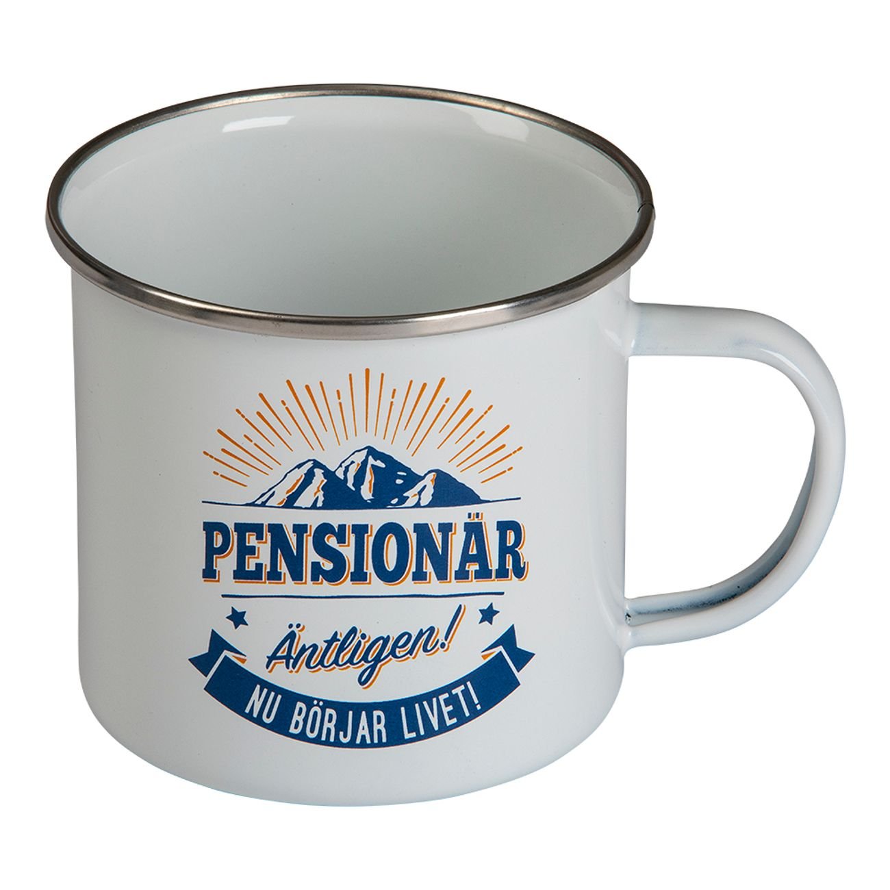 Emaljerad plåt mugg| Pensionär nu börjar livet